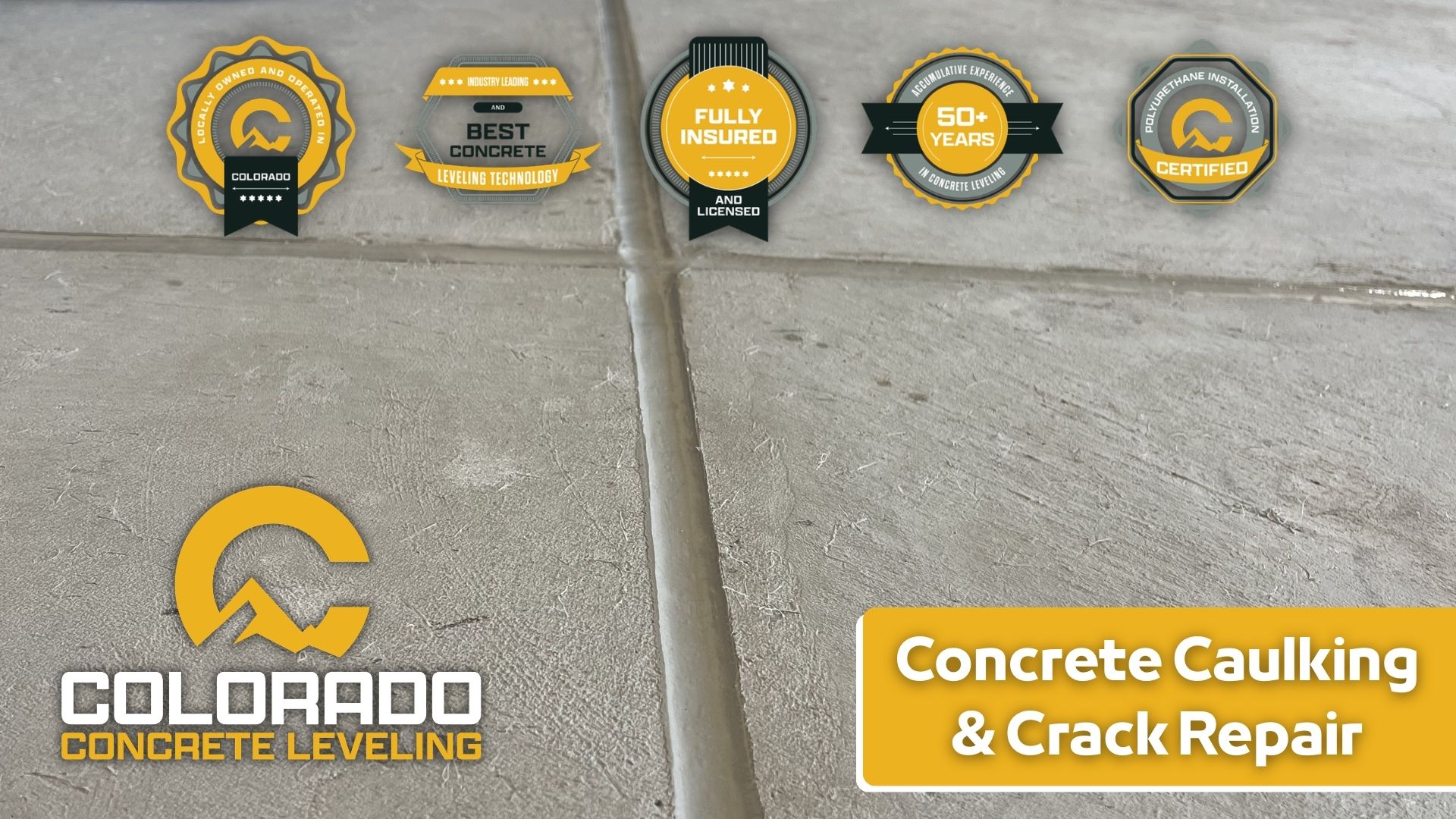 Concrete Caulking & Crack Repair Services Colorado Concrete Leveling